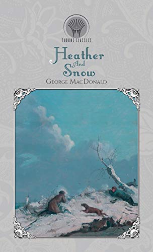 Stock image for HEATHER AND SNOW for sale by KALAMO LIBROS, S.L.