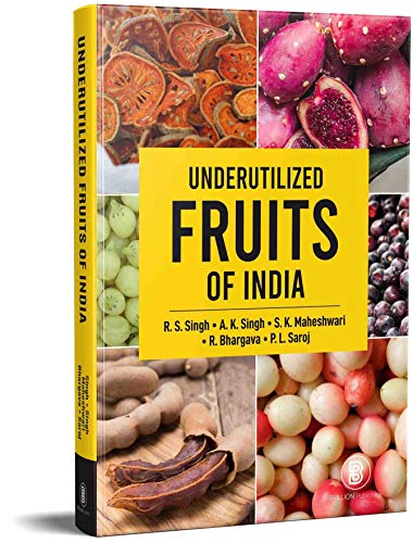 Imagen de archivo de Underutilized Fruits of India a la venta por Vedams eBooks (P) Ltd