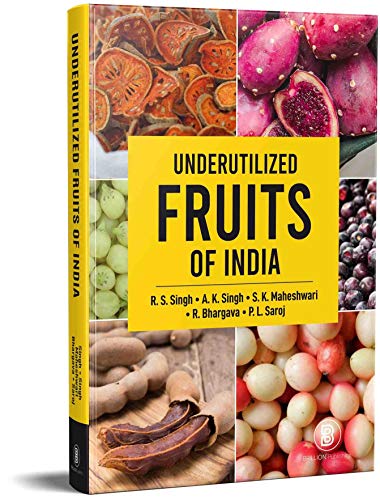 Stock image for Underutilized Fruits of India for sale by Vedams eBooks (P) Ltd