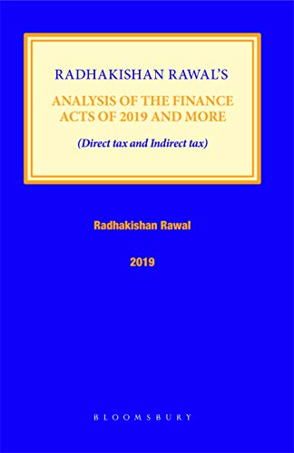 Stock image for Radhakishan Rawal s Analysis of the Finance Acts of 2019 and More for sale by Vedams eBooks (P) Ltd