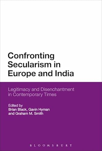 Stock image for Confronting Secularism in Europe and India for sale by Books Puddle