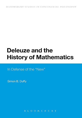 Stock image for Deleuze and the History of Mathematics: In Defense of the New for sale by dsmbooks