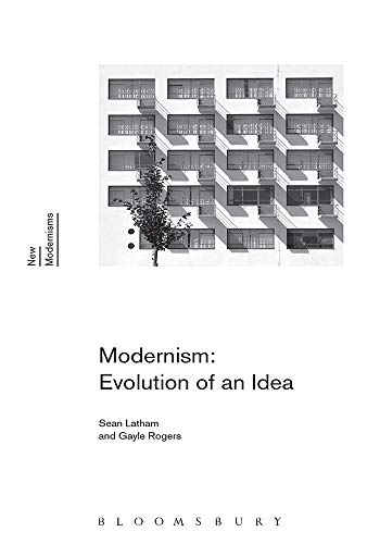 9789389351811: Modernism: Evolution of an Idea (New Modernisms)