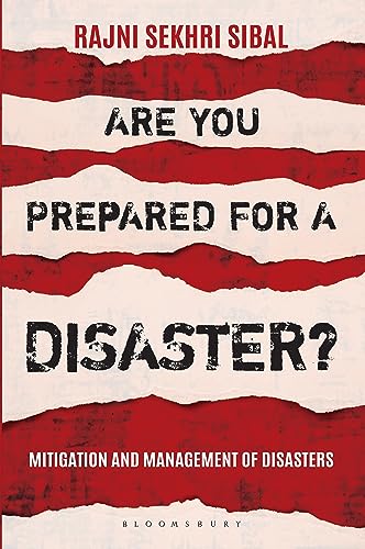 Stock image for Are You Prepared for a Disaster?: Mitigation and Management of Disasters for sale by Books Puddle
