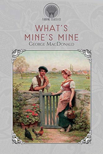 Stock image for WHAT'S MINE'S MINE for sale by KALAMO LIBROS, S.L.