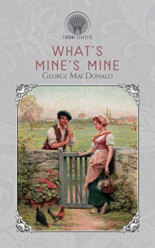 9789389353204: What's Mine's Mine (Throne Classics)