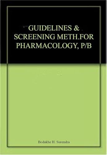 Stock image for Guidelines And Screening Meth.For Pharmacology, P B for sale by Books in my Basket