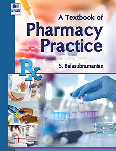 Beispielbild fr A Textbook of Pharmacy Practice zum Verkauf von Vedams eBooks (P) Ltd