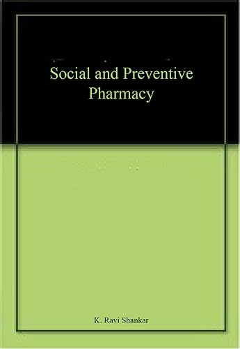 Beispielbild fr Social and Preventive Pharmacy zum Verkauf von Vedams eBooks (P) Ltd