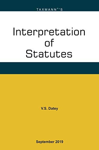Stock image for Interpretation of Statutes, 2019 Edition for sale by Books in my Basket
