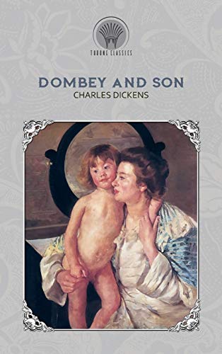 9789389372540: Dombey and Son (Throne Classics)
