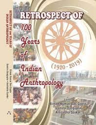 9789389381016: Retrospect of 100 years of Indian Anthropology