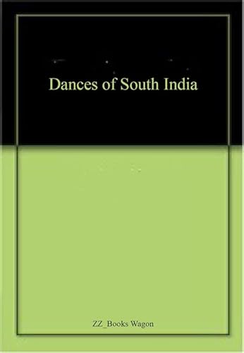 Stock image for Dances of South India for sale by Books Puddle