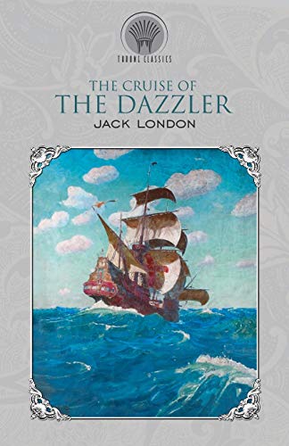 Beispielbild fr The Cruise of the Dazzler (Throne Classics) zum Verkauf von WorldofBooks