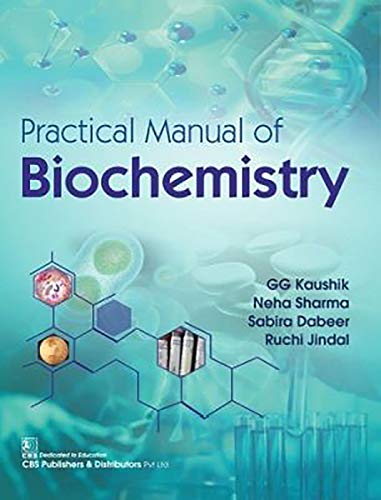 Stock image for PRACTICAL MANUAL OF BIOCHEMISTRY (PB 2020) for sale by Kanic Books