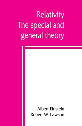Beispielbild fr Relativity; the special and general theory zum Verkauf von Buchpark