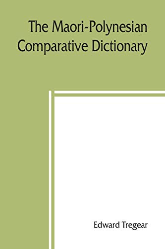 9789389397871: The Maori-Polynesian comparative dictionary