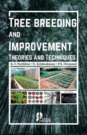 Imagen de archivo de Tree Breeding and Improvement: Theory and Techniques a la venta por Vedams eBooks (P) Ltd