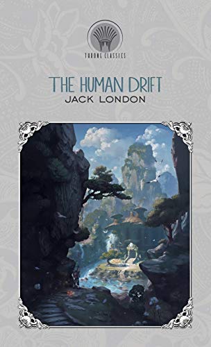 9789389422856: The Human Drift (Throne Classics)