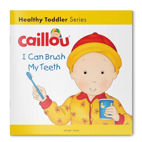 Beispielbild fr Caillou I Can Brush My Teeth zum Verkauf von Books in my Basket