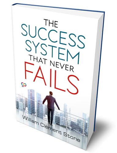 Stock image for The Success System that Never Fails for sale by ThriftBooks-Atlanta