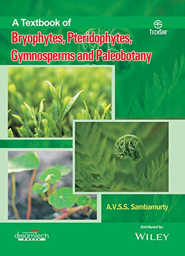 Stock image for A Textbook of Bryophytes, Pteridophytes, Gymnosperms and Paleobotany for sale by Vedams eBooks (P) Ltd