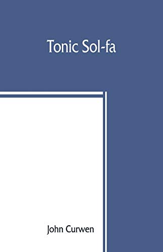 9789389465105: Tonic sol-fa