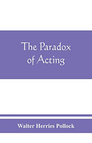 Stock image for The paradox of acting for sale by Lucky's Textbooks