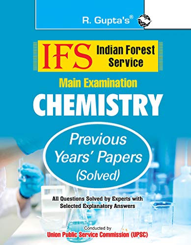Stock image for IFS: Main Exam (Chemistry) Previous Years' Papers (Solved) for sale by Books Puddle