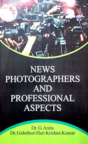 Stock image for News Photographers and Professional Aspects for sale by Books Puddle