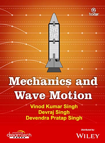 9789389520316: Mechanics and Wave Motion