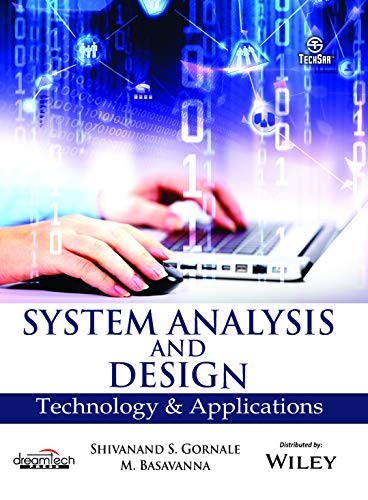 Stock image for SYSTEM ANALYSIS AND DESIGN: : TECHNOLOGY & APPLICATIONS for sale by Books Puddle