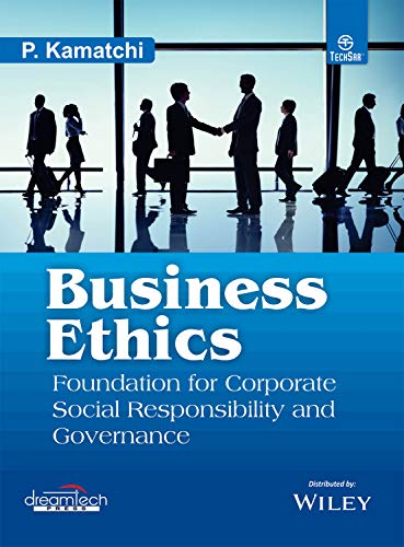 Stock image for Business Ethics: Foundation for Corporate Social Responsibility and Governance for sale by Books Puddle