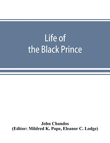Stock image for Life of the Black Prince for sale by Lucky's Textbooks