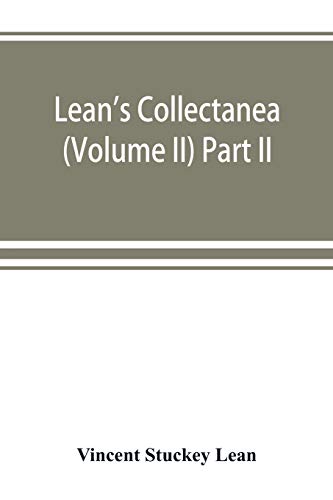 Beispielbild fr Lean's collectanea (Volume II) Part II zum Verkauf von Buchpark