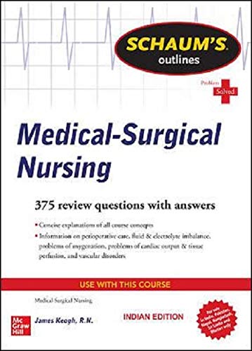 Stock image for SCHAUMS OUTLINE OF MEDICAL SURGICAL NURSING PROBLEM SOLVED (PB 2020) for sale by Kanic Books