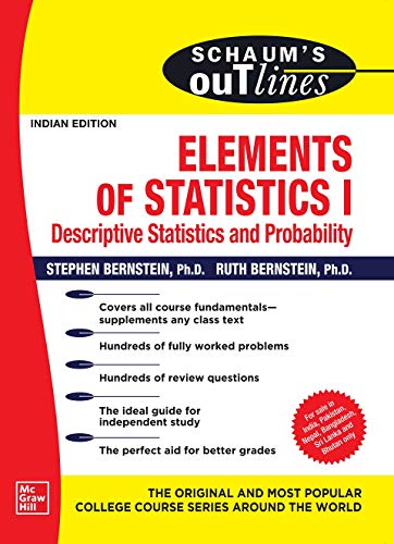Stock image for SCHAUM'S OUTLINE ELEMENTS OF STATISTICS 1: DESCRIPTIVE STATISTICSAND PROBABILITY / 1ST, EDITION for sale by Books Puddle