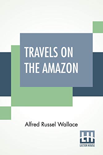 9789389539004: Travels On The Amazon