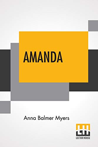 Beispielbild fr Amanda: A Daughter Of The Mennonites zum Verkauf von WorldofBooks