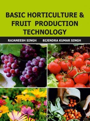Imagen de archivo de Basic Horticulture and Fruit Production Technology a la venta por Books Puddle