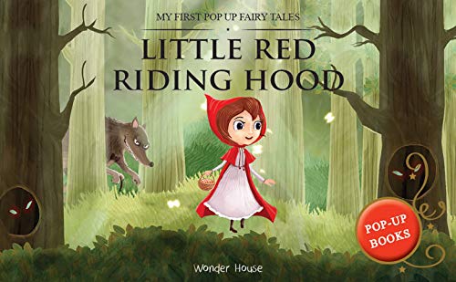 Stock image for My First Pop Up Fairy Tales - Little Red Riding Hood : Pop up Books for children for sale by Books Puddle