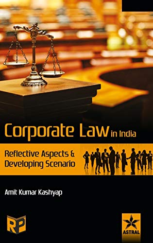 Stock image for Corporate Law in India Reflective Aspects and Developing Scenario for sale by PBShop.store US