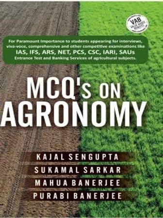 9789389571950: MCQ's on Agronomy (For Paramount Importance to Students Appearing for Interviews, viva-voce,comprehensive and other comp : etitive examinations like IAS,IFS,ARS,NET,PCS,CSC,IARI,SAUs)