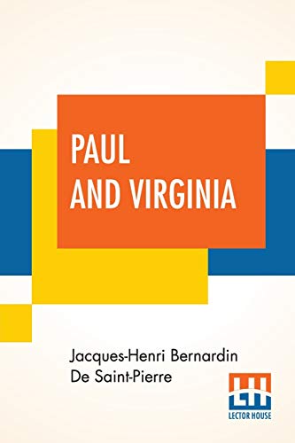 Imagen de archivo de Paul And Virginia: Translated By Helen Maria Williams a la venta por Books Puddle