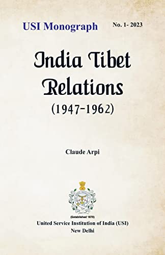 Beispielbild fr India Tibet Relations (1947-1962) zum Verkauf von Buchpark