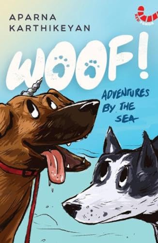 9789389648430: Woof!: Adventures by the Sea