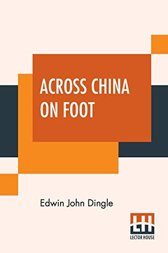 Stock image for Across China On Foot for sale by California Books