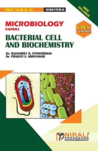 Beispielbild fr MICROBIOLOGY (PAPER--I) BACTERIAL CELL AND BIOCHEMISTRY [2 Credits] [Soft Cover ] zum Verkauf von booksXpress