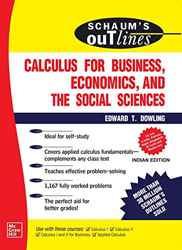 Stock image for SCHAUMS OUTLINE OF CALCULUS FOR BUSINESS ECONOMICS AND THE SOCIAL SCIENCES (PB 2020) for sale by Kanic Books
