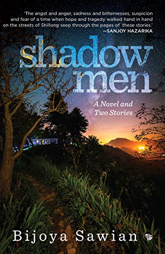Stock image for Shadow Men: A Novel and Two Stories for sale by Vedams eBooks (P) Ltd